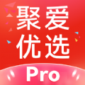 聚爱优选Pro永久免费版下载-聚爱优选Pro下载app安装